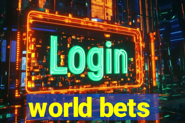 world bets